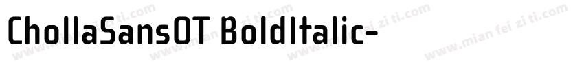 ChollaSansOT BoldItalic字体转换